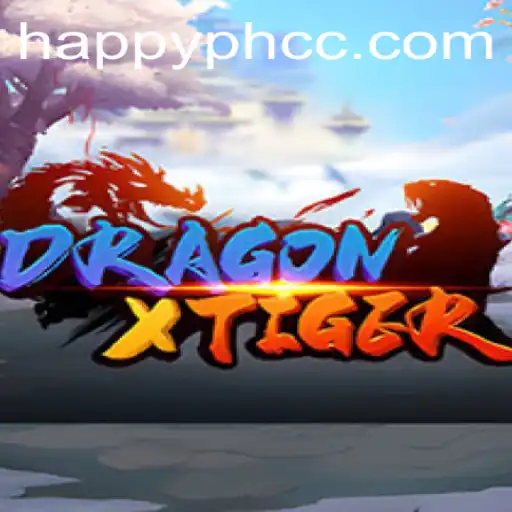 Exploring DragonXTiger: The Thrilling World of HAPPY.PH
