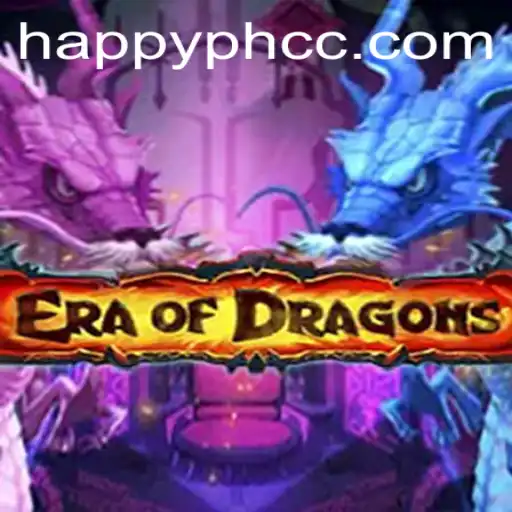 Exploring EraOfDragons: A New Gaming Experience by HAPPY.PH