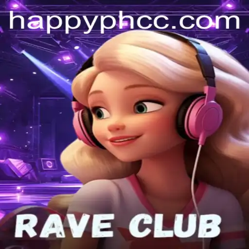 RaveClub: A Joyful Journey with HAPPY.PH